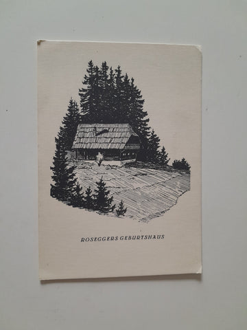 AK Roseggers Geburtshaus.