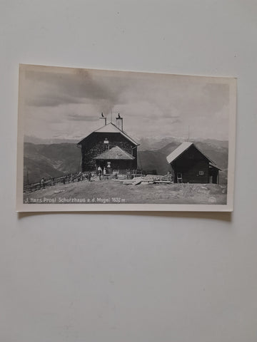 AK J. Hans Prosl Schutzhaus a.d. Mugel.