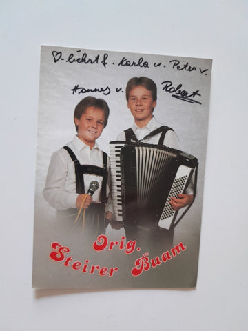 Autogrammkarte Orig. Steirer Buam. Hannes und Robert Steirer. Dorfstraße 66 Hausmannstätten. (signiert)