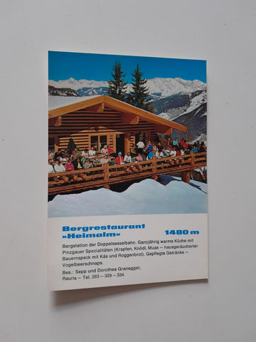 AK Bergrestaurant Heimalm. Bes. Sepp und Dorothea Granegger. Rauris.