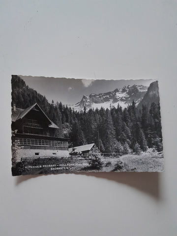 AK Alpenhaus Prossau m. Hölltorkogel. Badgastein.