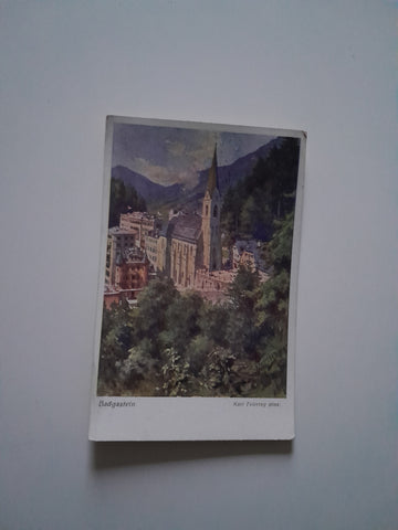 AK Badgastein. (Karl Feiertag pinx)