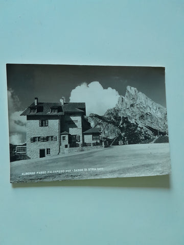AK Albergo Passo Falzarego. Sasso di Stria.