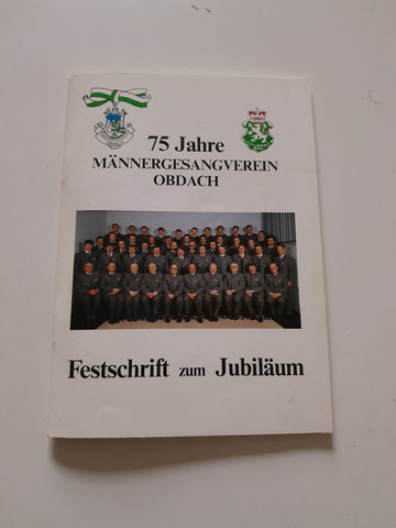 Broschüre 75 Jahre Männergesangverein Obdach. Festschrift zum Jubiläum.