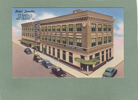 AK New Orleans. Hotel Senator. 210 Dauphine St. Just off Canal St.