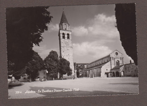 AK Aquileia - La Basilica e Piazza Capitolo.