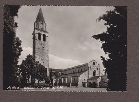 AK Aquileia - Basilica di Poppo (a. 1031)