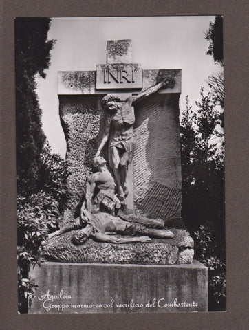 AK Aquileia. Gruppo marmoreo col sacrificio del Combattente.