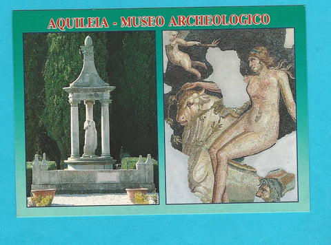 AK Aquileia. Museo Archeologico - Lapidario: monumento funerario dei Curii e mosaico con la Nereide su toro marino.