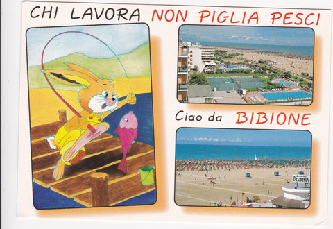 AK Ciao da Bibione. Chi lavora non Piglia Pesci.