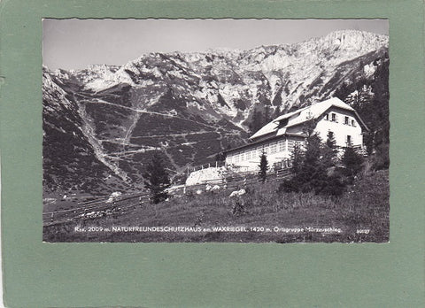 AK Naturfreundeschutzhaus am Waxriegel. Rax.