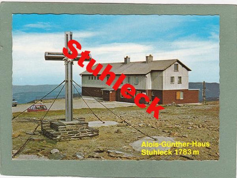 AK Alois – Günther – Haus. Stuhleck.