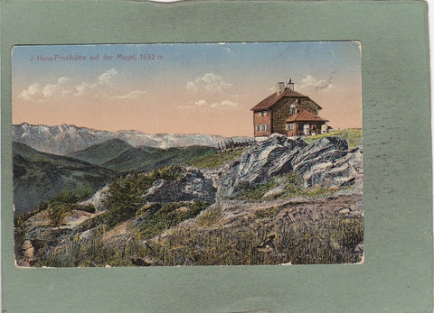 AK J. Hans. Proslhütte auf der Mugel.