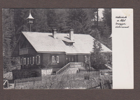 AK Waldschule in Alpl. Roseggers Waldheimat. (um1966)
