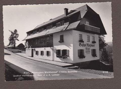 AK Alpl Roseggers Waldheimat. Gasthof Holzbauer. Bes. J. u. A. Leitner. (um1966)