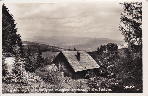 AK Waldheimat Alpl bei Krieglach, Rosegger's Geburtshaus. (1933-34)