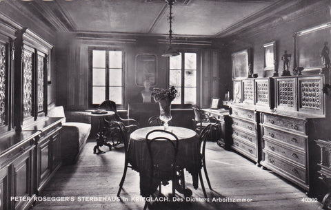 AK Peter Rosegger's Sterbehaus in Krieglach. Des Dichters Arbeitszimmer.