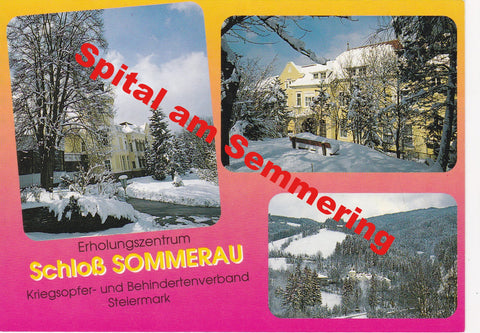 AK Spital am Semmering. Kriegsopfer und Behindertenverband Steiermark. Erholungszentrum Schloß Sommerau.