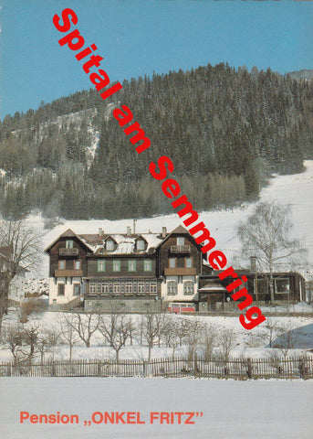 AK Spital am Semmering. Pension Onkel Fritz. Familie Rettich.