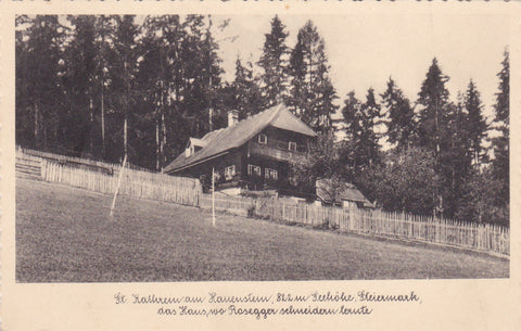 AK St. Kathrein am Hauenstein. Das Haus wo Rosegger schneidern lernte.