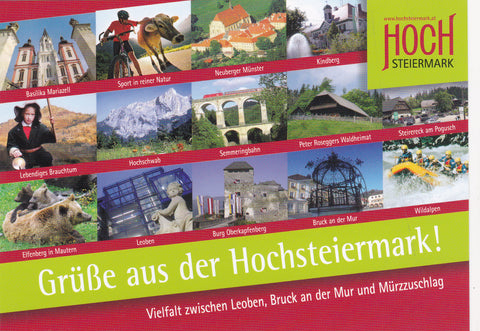 AK Grüße aus der Hochsteiermark. Vielfalt zwischen Leoben, Bruck an der Mur und Mürzzuschlag.