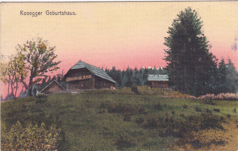 AK Rosegger Geburtshaus. (1910/1911)