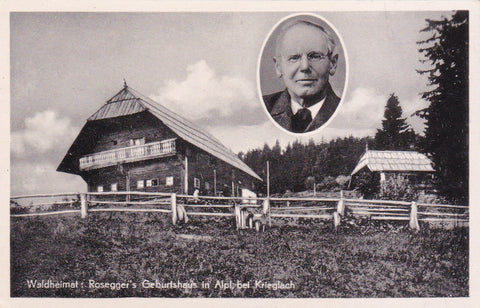 AK Waldheimat: Rosegger's Geburtshaus in Alpl bei Krieglach. (1950)