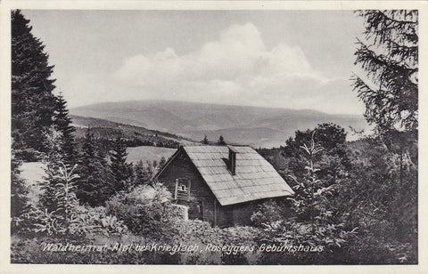 AK Waldheimat Alpl bei Krieglach, Rosegger's Geburtshaus. (1933-34)