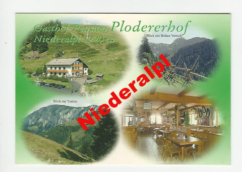 AK Gasthof Plodererhof Krimhilde Ploderer. Paßhöhe Niederalpl. Mürzsteg.