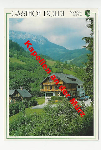 AK Kapellen an der Mürz. Gasthof Poldi. Inh. Anrnold Schrittwieser.