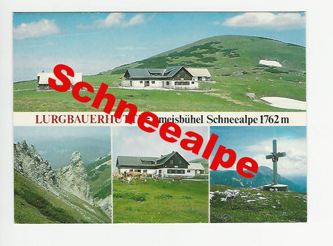 AK Lurgbauerhütte - Ameisbühel Schneealpe. Kapellen/Altenberg.