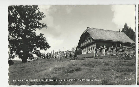 AK Peter Rosegger's Geburtshaus in Alpl - Waldheimat. (1963)