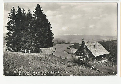 AK Alpl (Waldheimat) bei Krieglach. Peter Rosegger's Geburtshaus (1940-41)