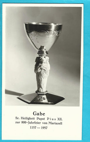 AK Gabe Sr. Heiligkeit Papst Pius XII. zur 800 Jahrfeier von Mariazell. 1157 -1957.