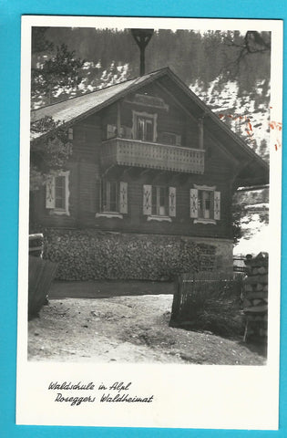 AK Waldschule in Alpl. Roseggers Waldheimat.
