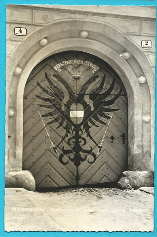 AK Mürzzuschlag. Stadtwachtor aus dem Jahre 1696.