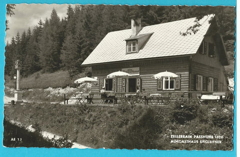 AK Zellerrain Passhöhe. Almgasthaus Engleitner.