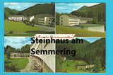 AK Steinhaus am Semmering. Haus Semmering. Gewerkschaft der Privatangestellten.