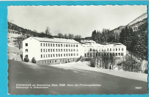 AK Steinhaus am Semmering. Ö. G. B. - Haus der Privatangestellten.