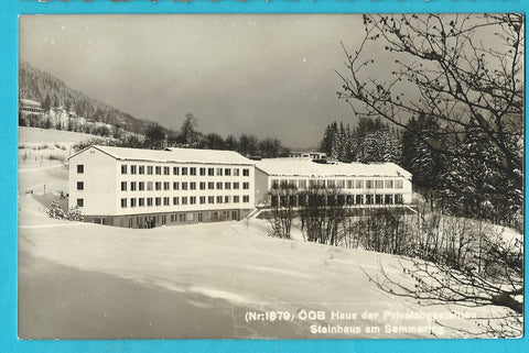 AK Steinhaus am Semmering. Ö. G. B. - Haus der Privatangestellten.