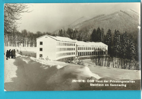 AK ÖGB Haus der Privatangestellten. Steinhaus am Semmering.