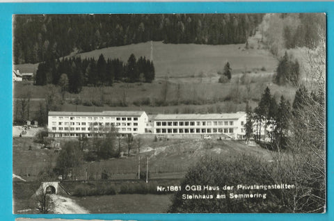 AK ÖGB Haus der Privatangestellten. Steinhaus am Semmering.
