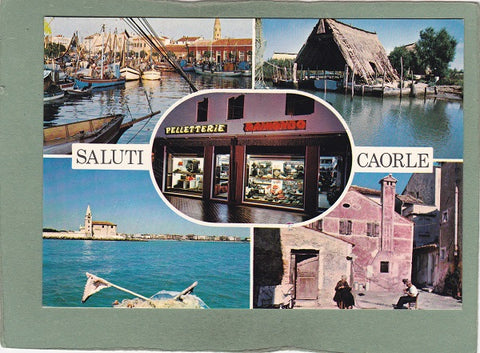 AK Saluti Caorle. Pelletterie Raimondo. Via Rio Terra delle Botteghe, 22-24.