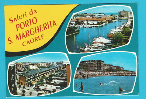 AK Saluti da Porto S. Margherita. Caorle.