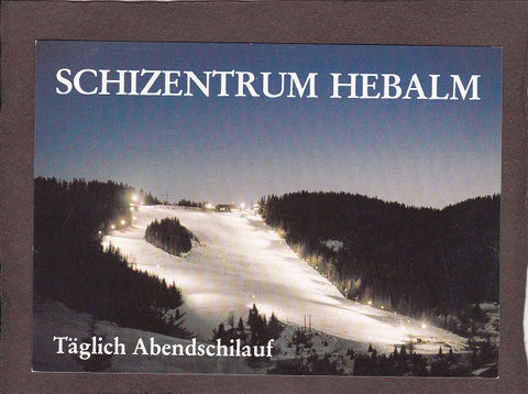 AK Schizentrum Hebalm. Täglich Abendschilauf.