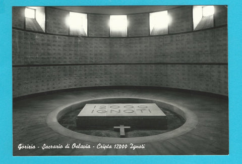 AK Gorizia - Sacrario di Oslavia. Cripta 12000 Ignoti.