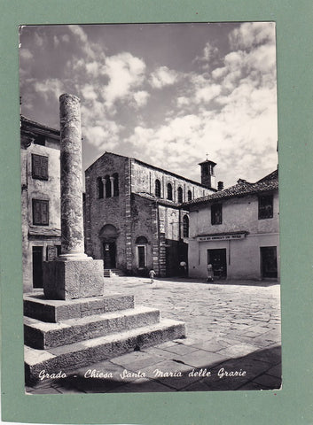 AK Grado – Chiesa Santa Maria delle Grazie.