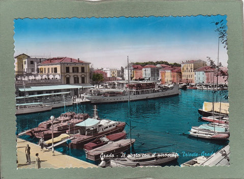 AK Grado – Il porto con il piroscafo Trieste – Grado.