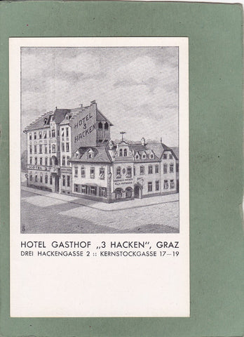AK Graz. Hotel Gasthof „3 Hacken“ Graz. Drei Hackengasse 2, Kernstockgasse 17-19.