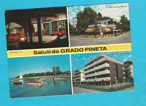 AK Saluti da Grado Pineta. Snoppy 7. Gelateria Rovis. Immobiliare Adriatica.